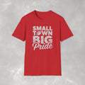 Small Town Big Pride, Football, School Spirit Gildan Unisex Softstyle T-Shirt