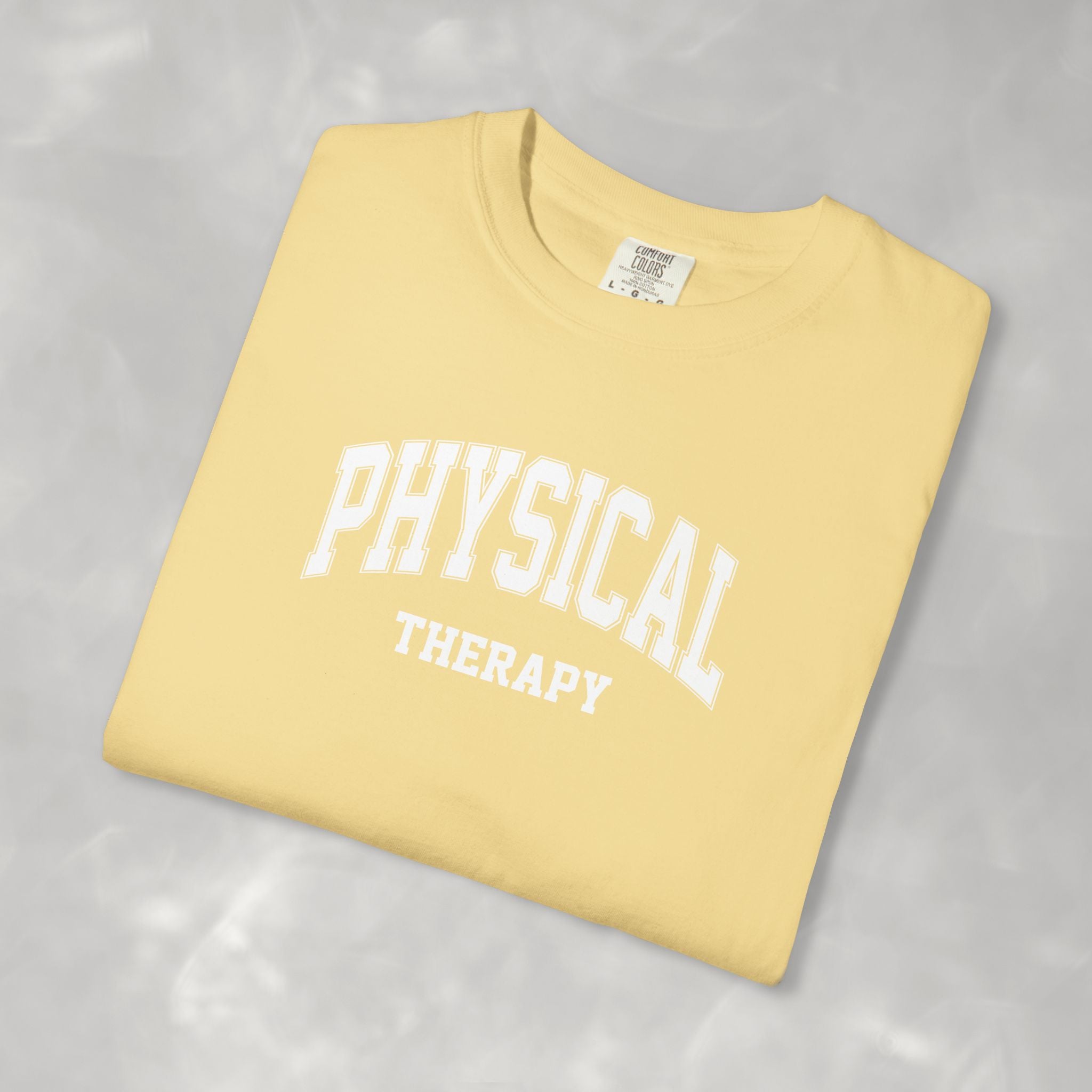 Physical Therapy, Therapist Classic Varsity Style Comfort Colors Tee