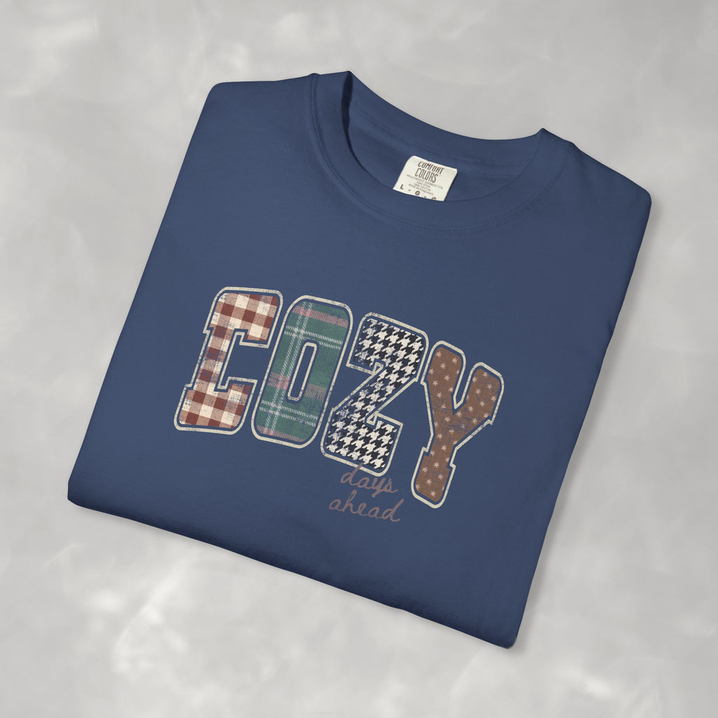 Cozy Day Ahead Comfort Colors Unisex Garment-Dyed T-shirt