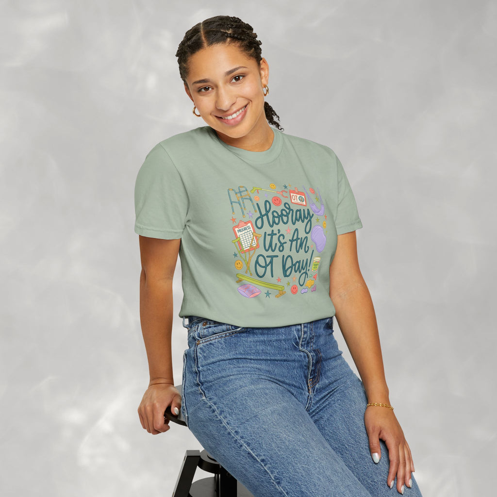 Hooray It's an OT Day, Cute, Playful, Pediatric Occupational Therapy, OTR, COTA Comfort Colors Tee