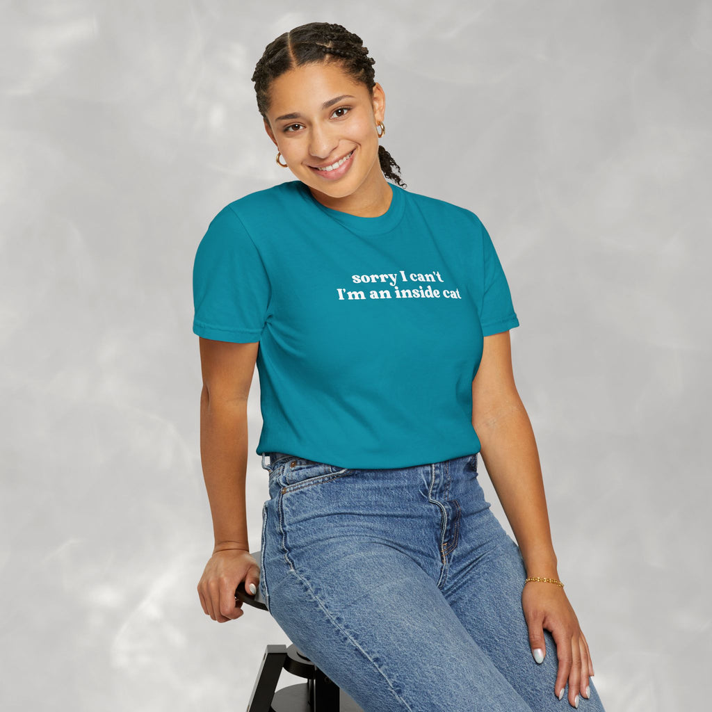 Sorry I Can't I'm an Inside Cat, Funny Cat Lover Comfort Colors Unisex Garment-Dyed T-shirt
