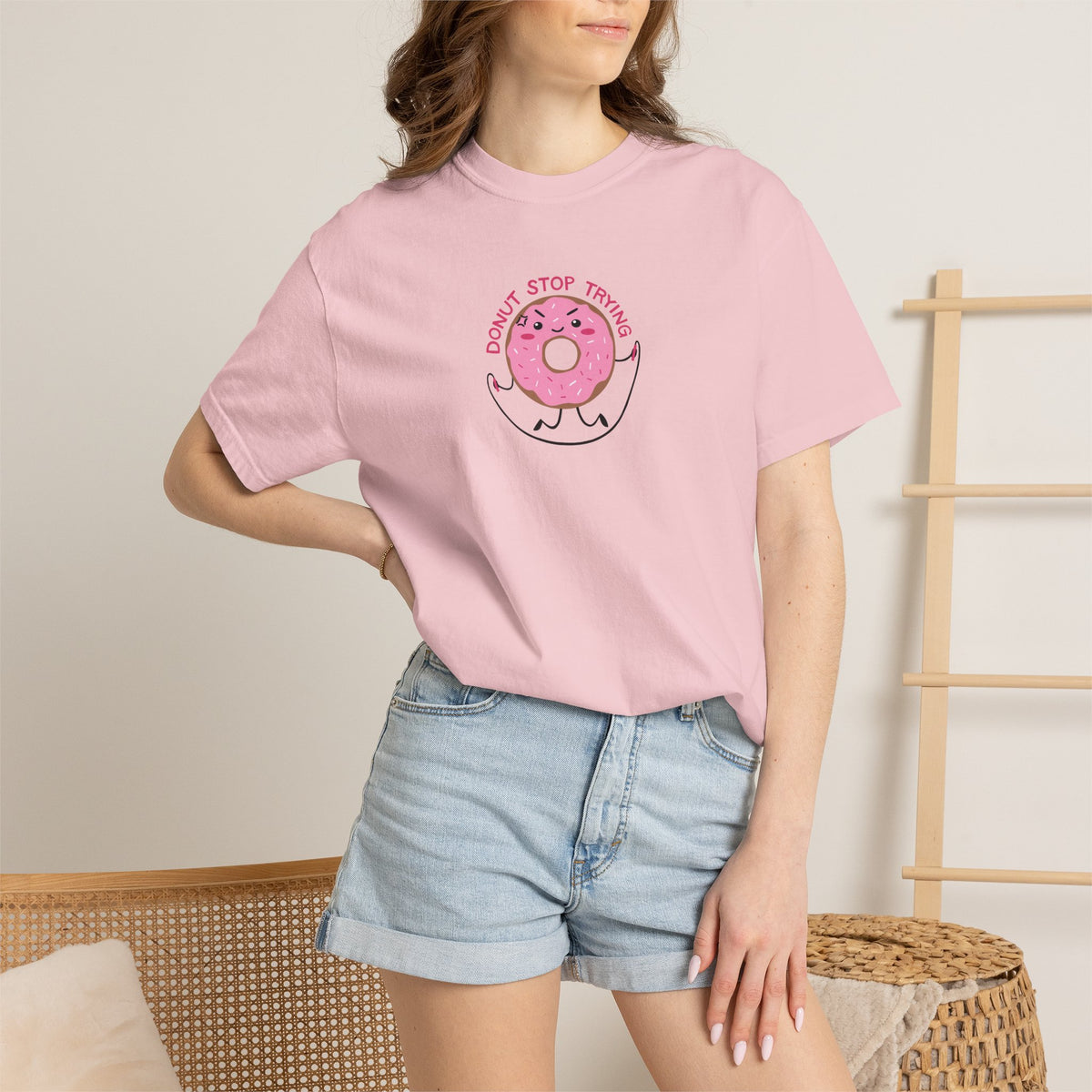 Donut Stop Trying, Funny Cute Motivational Unisex Comfort Colors Tee for OT, PT