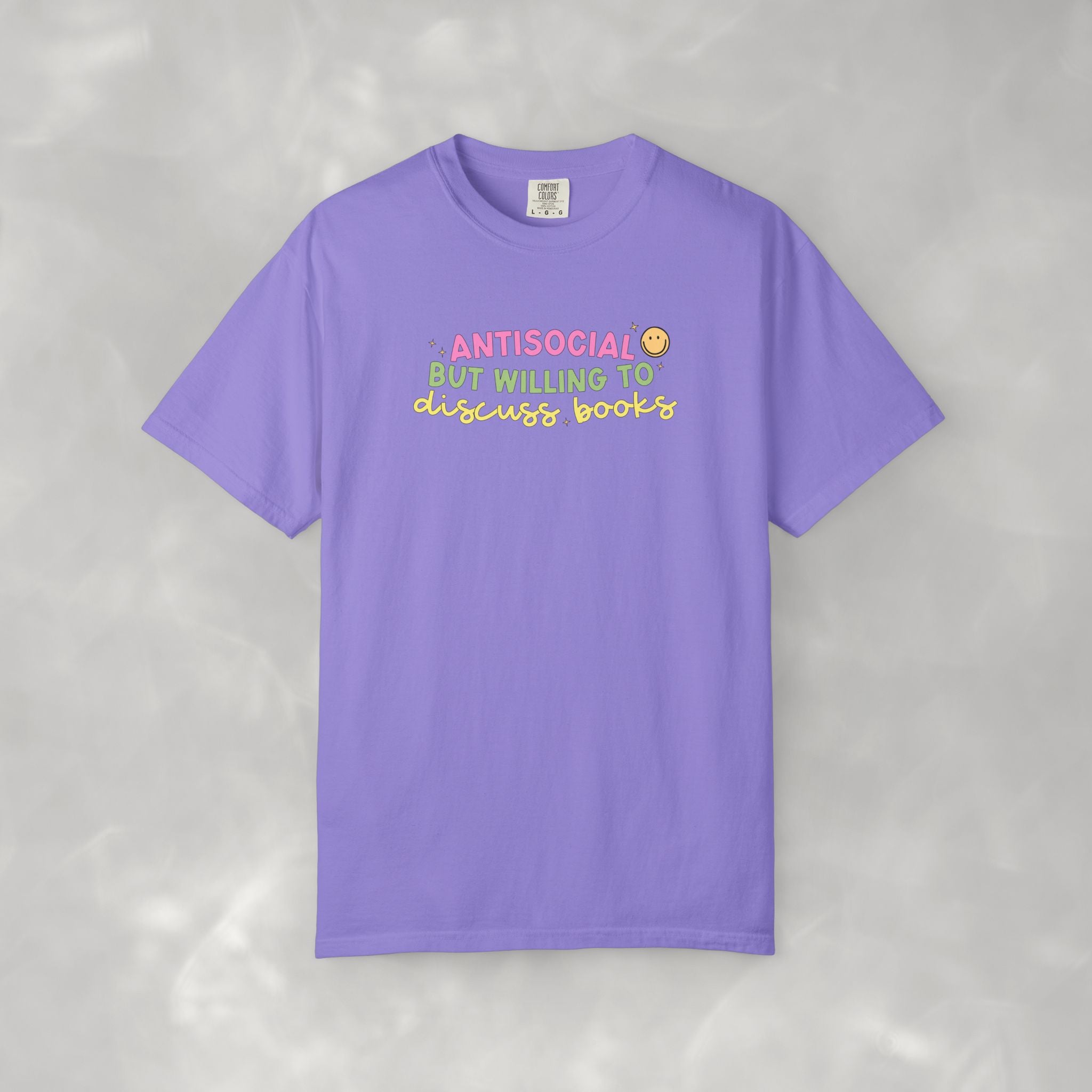 Antisocial but Willing to Discuss Books, Funny, Book Lover Comfort Colors Tee