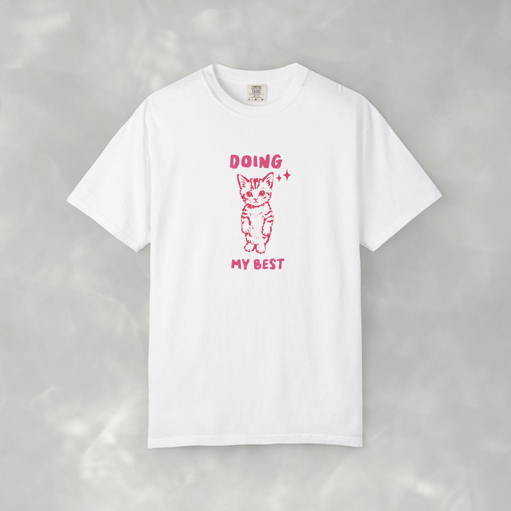 Doing My Best, Cute, Funny Cat Lover Comfort Colors Tee