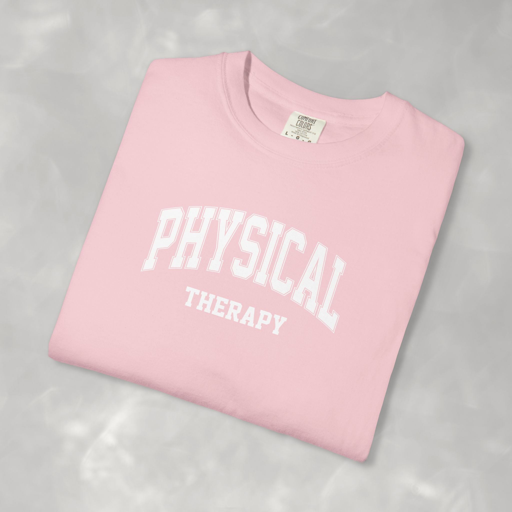 Physical Therapy, Therapist Classic Varsity Style Comfort Colors Tee