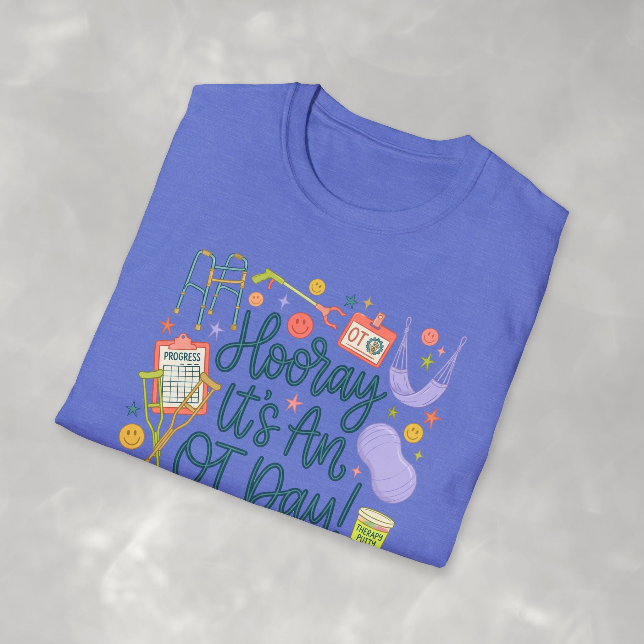 Hooray It's an OT Day, Cute, Playful, Pediatric Occupational Therapy, OTR, COTA Gildan Unisex Softstyle T-Shirt