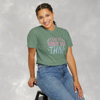 You've Totally Got This, Cute Motivational Comfort Colors Tee for OT, PT, Speech Therapy