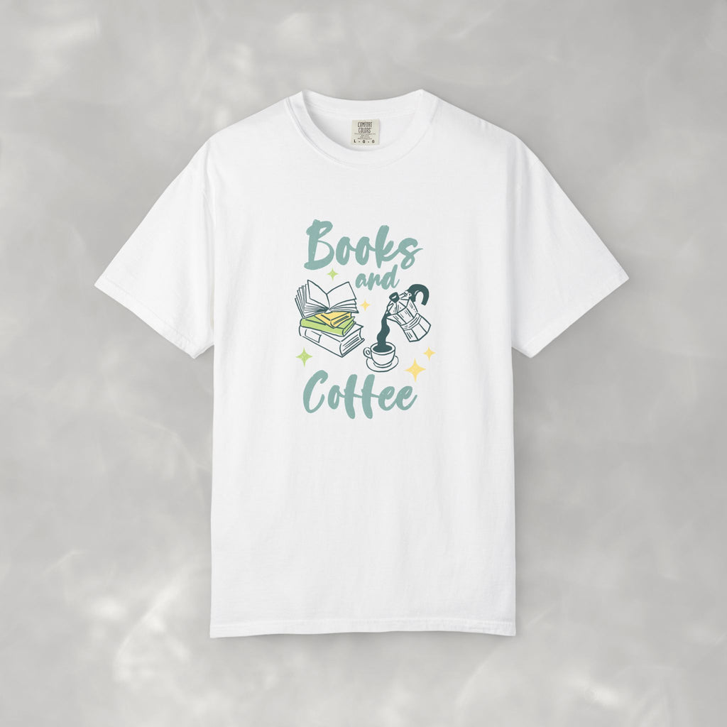 Books and Coffee, Reading, Coffee Lover Comfort Colors Tee