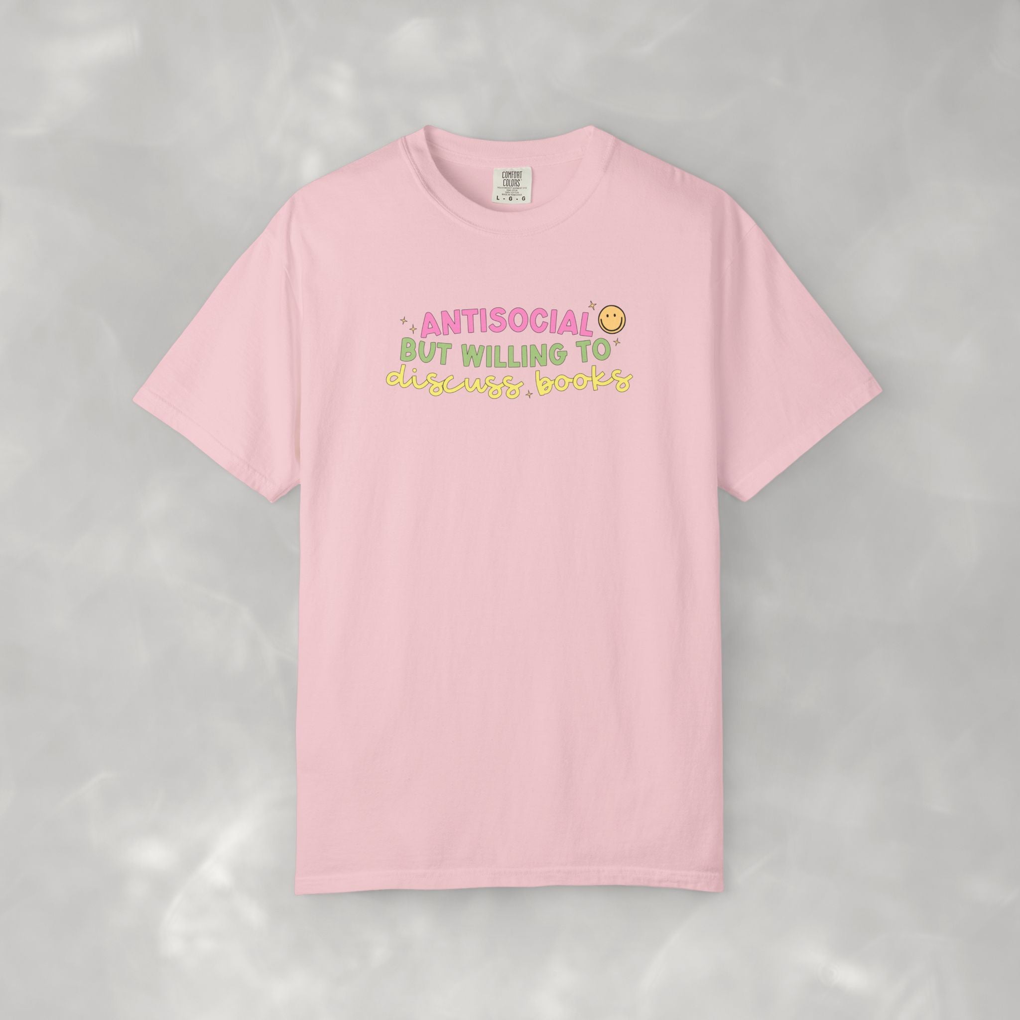 Antisocial but Willing to Discuss Books, Funny, Book Lover Comfort Colors Tee