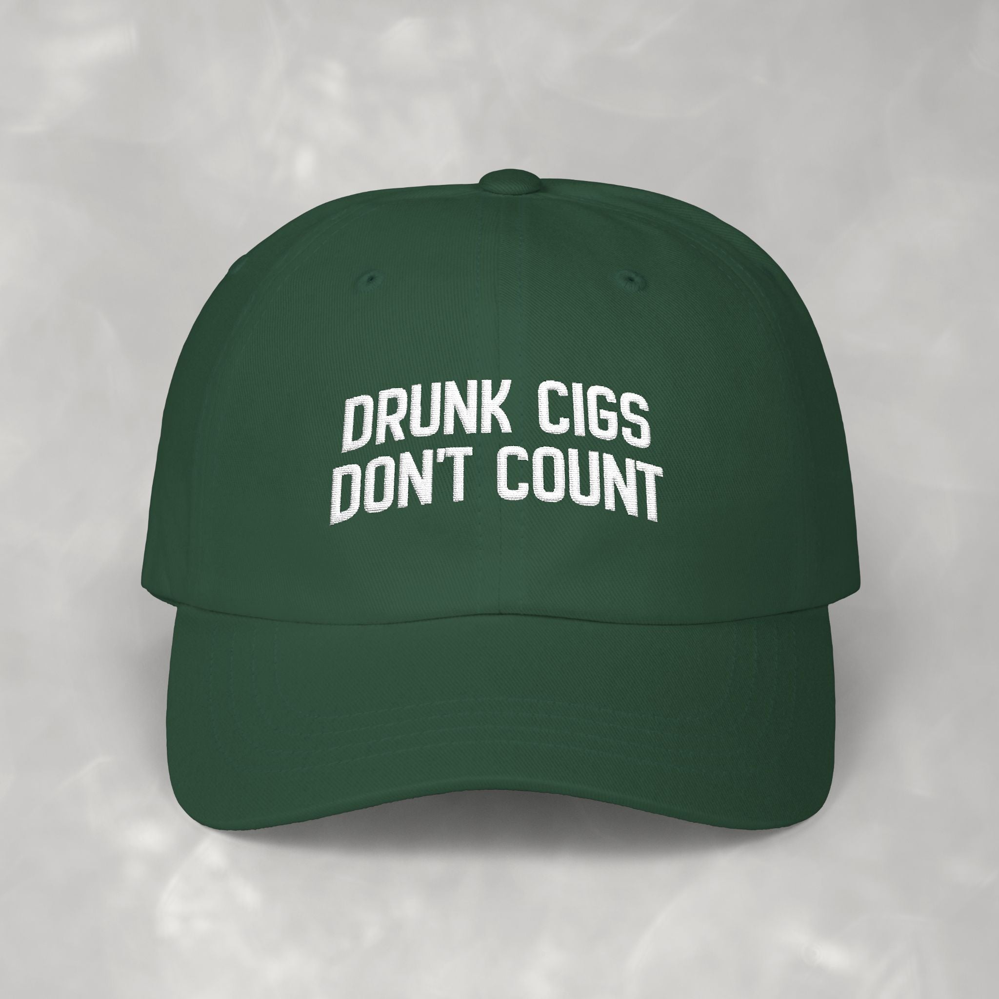 Drunk Cigs Don't Count Embroidered Classic Dad Cap