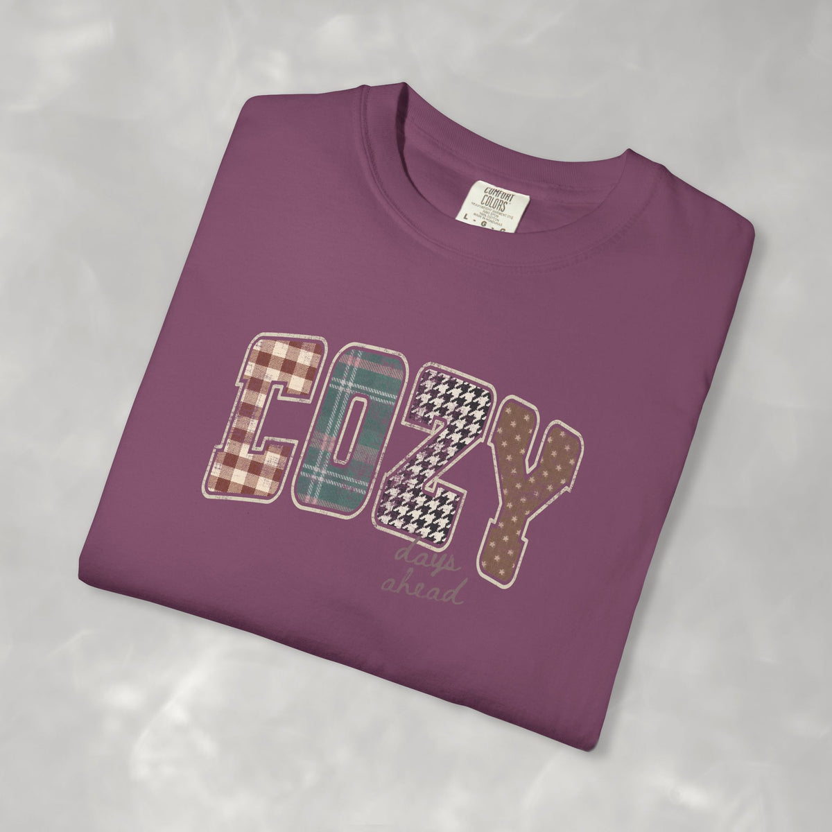 Cozy Day Ahead Comfort Colors Unisex Garment-Dyed T-shirt