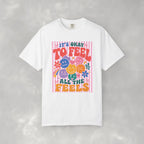 It's Okay to Feel All the Feels, Comfort Colors Tee for OT, PT, Speech, School Therapists