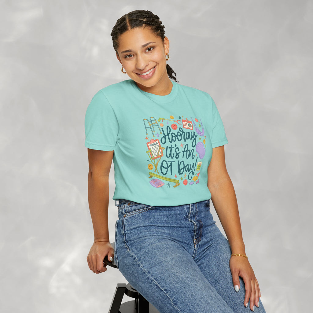 Hooray It's an OT Day, Cute, Playful, Pediatric Occupational Therapy, OTR, COTA Comfort Colors Tee