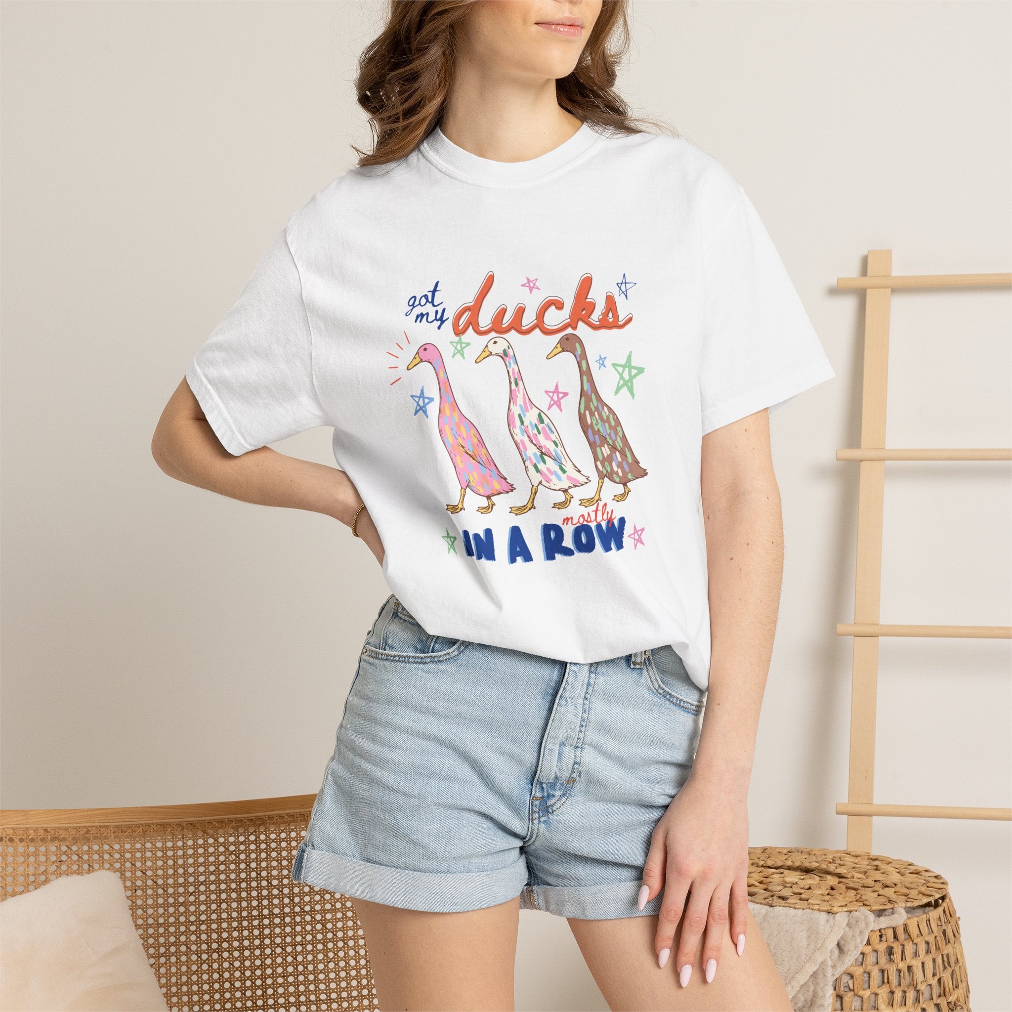 Got My Ducks Mostly in a Row, Funny Comfort Colors Tee