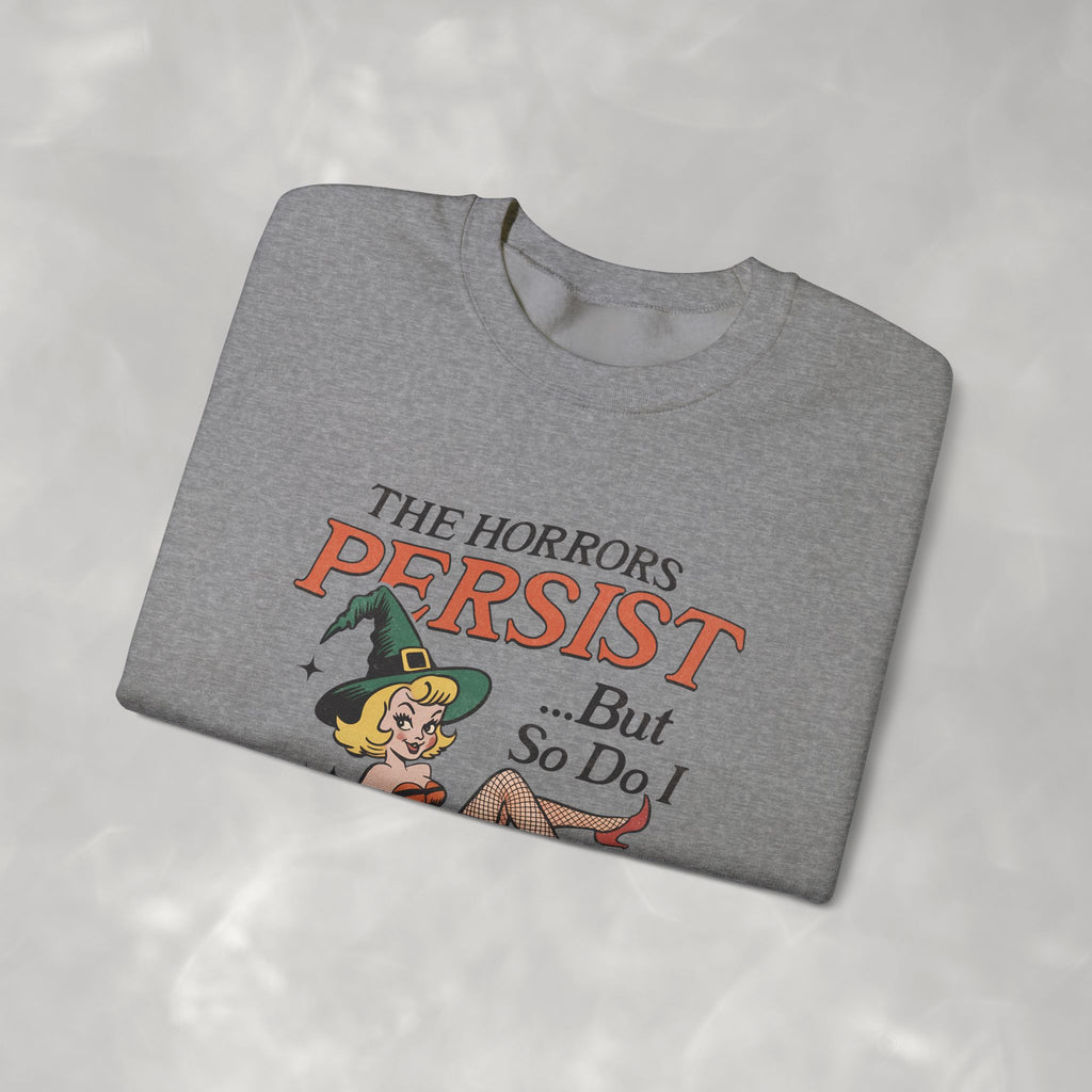 The Horrors Persist but So Do I, Funny Vintage Retro Halloween, Gildan Unisex Heavy Blend™ Crewneck Sweatshirt