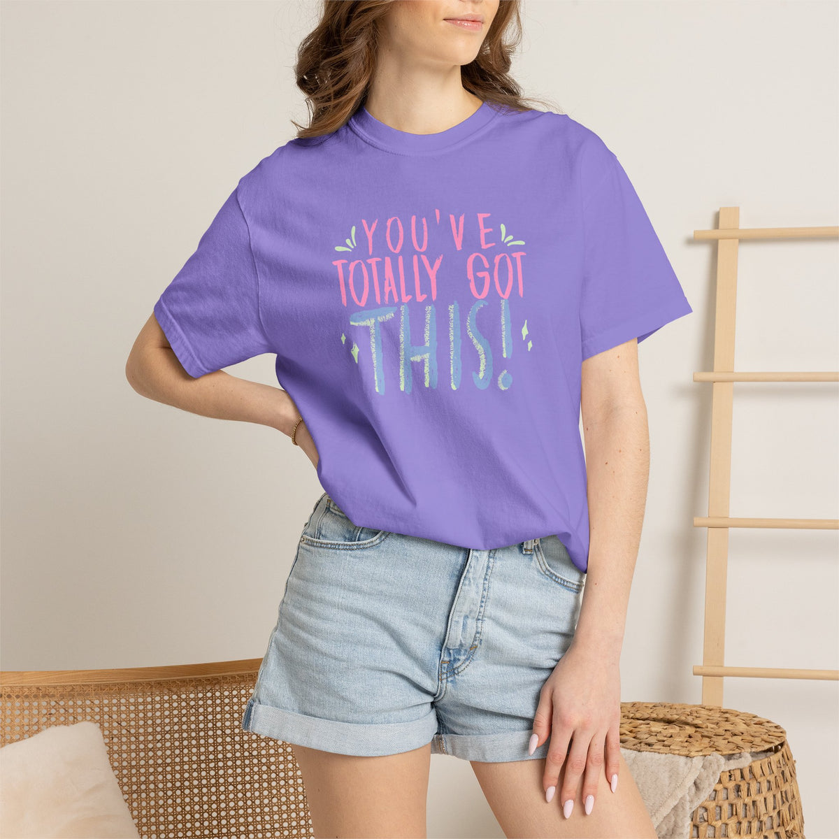 You've Totally Got This, Cute Motivational Comfort Colors Tee for OT, PT, Speech Therapy