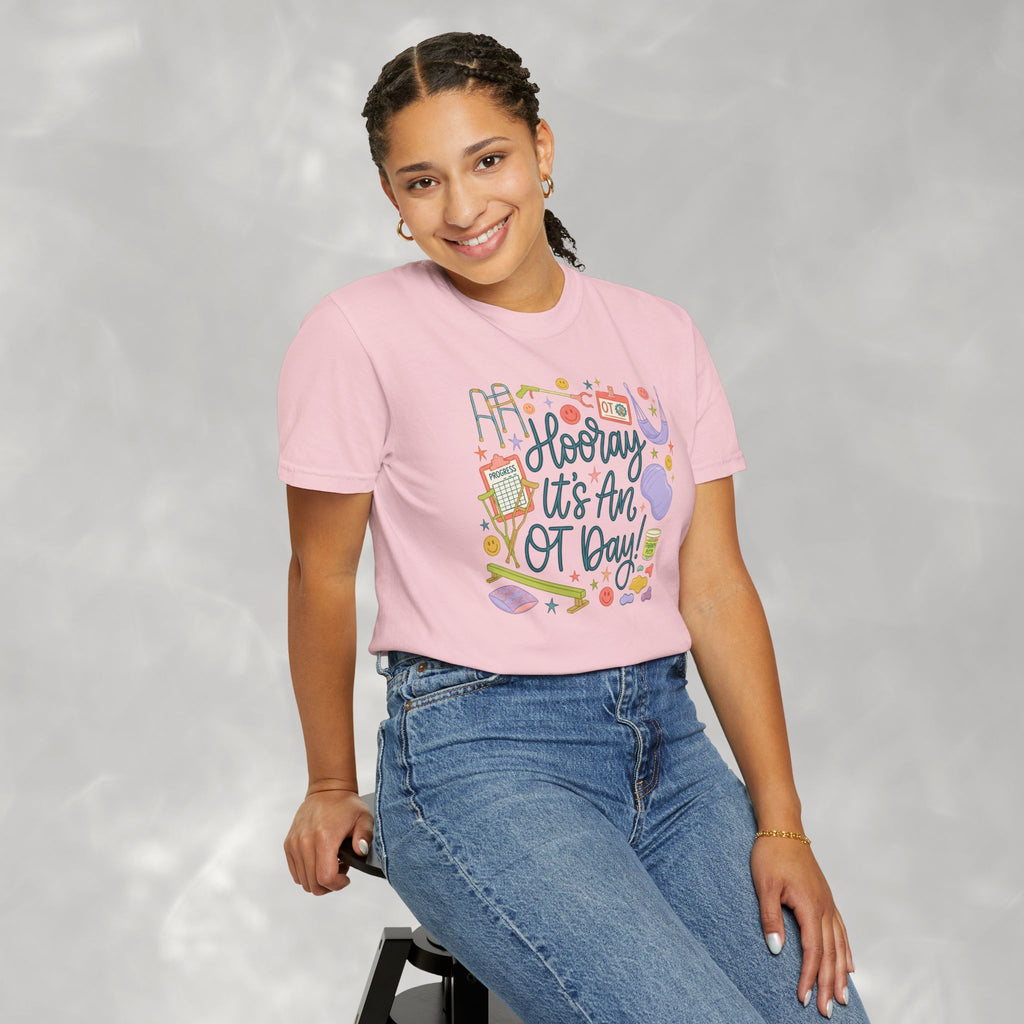 Hooray It's an OT Day, Cute, Playful, Pediatric Occupational Therapy, OTR, COTA Comfort Colors Tee