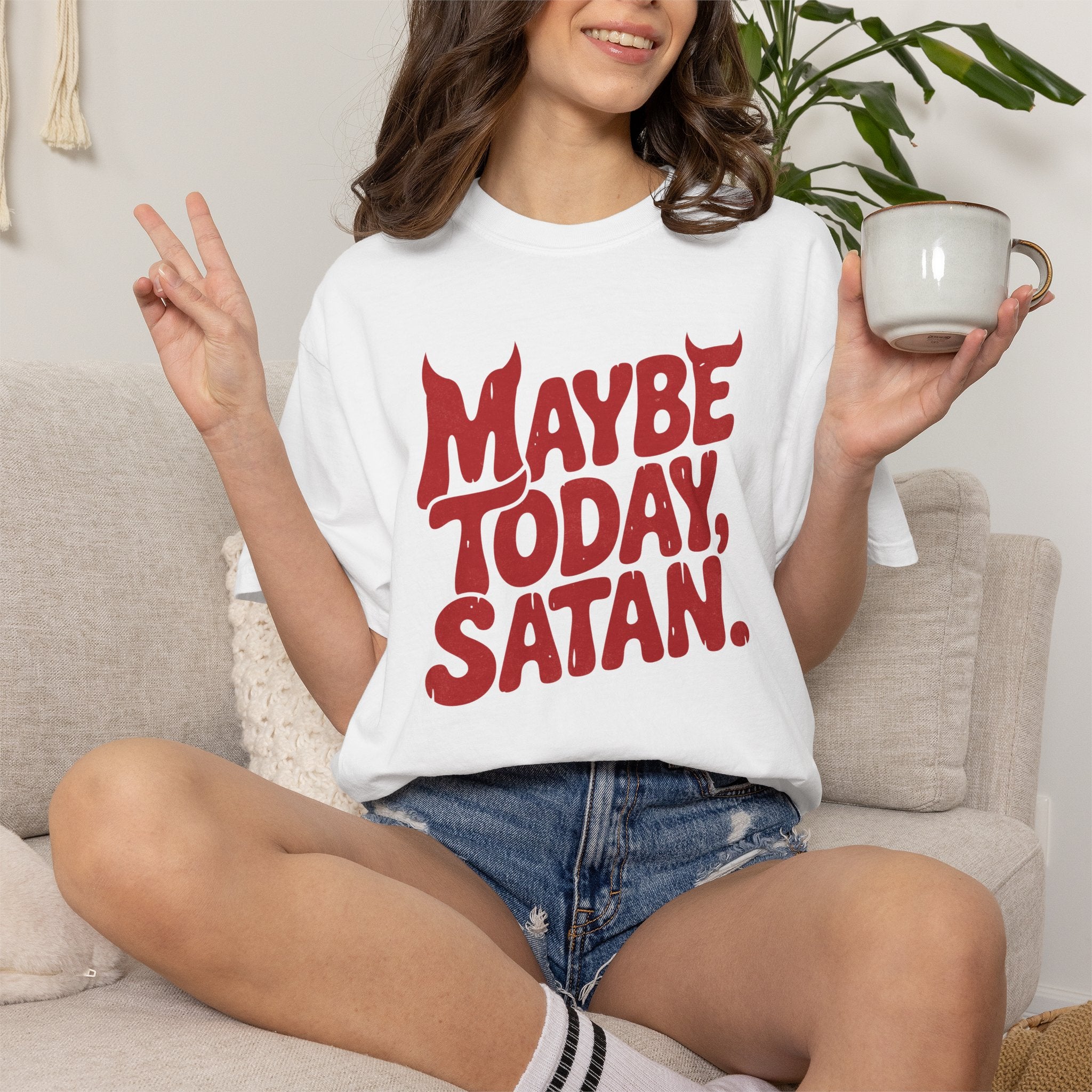 Funny Gothic Maybe Today Satan, Comfort Colors Tee