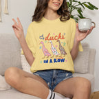 Got My Ducks Mostly in a Row, Funny Comfort Colors Tee