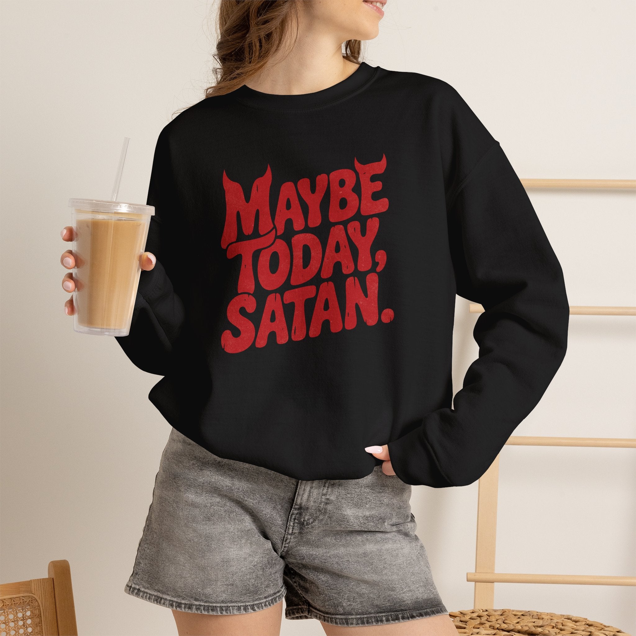 Funny Gothic Maybe Today Satan, Gildan Unisex Heavy Blend™ Crewneck Sweatshirt