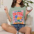 It's Okay to Feel All the Feels, Comfort Colors Tee for OT, PT, Speech, School Therapists