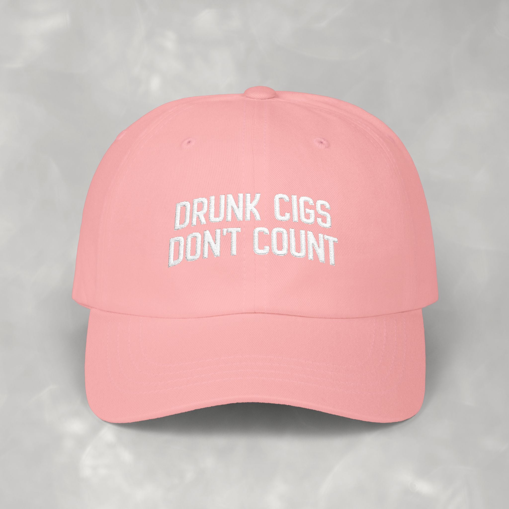 Drunk Cigs Don't Count Embroidered Classic Dad Cap