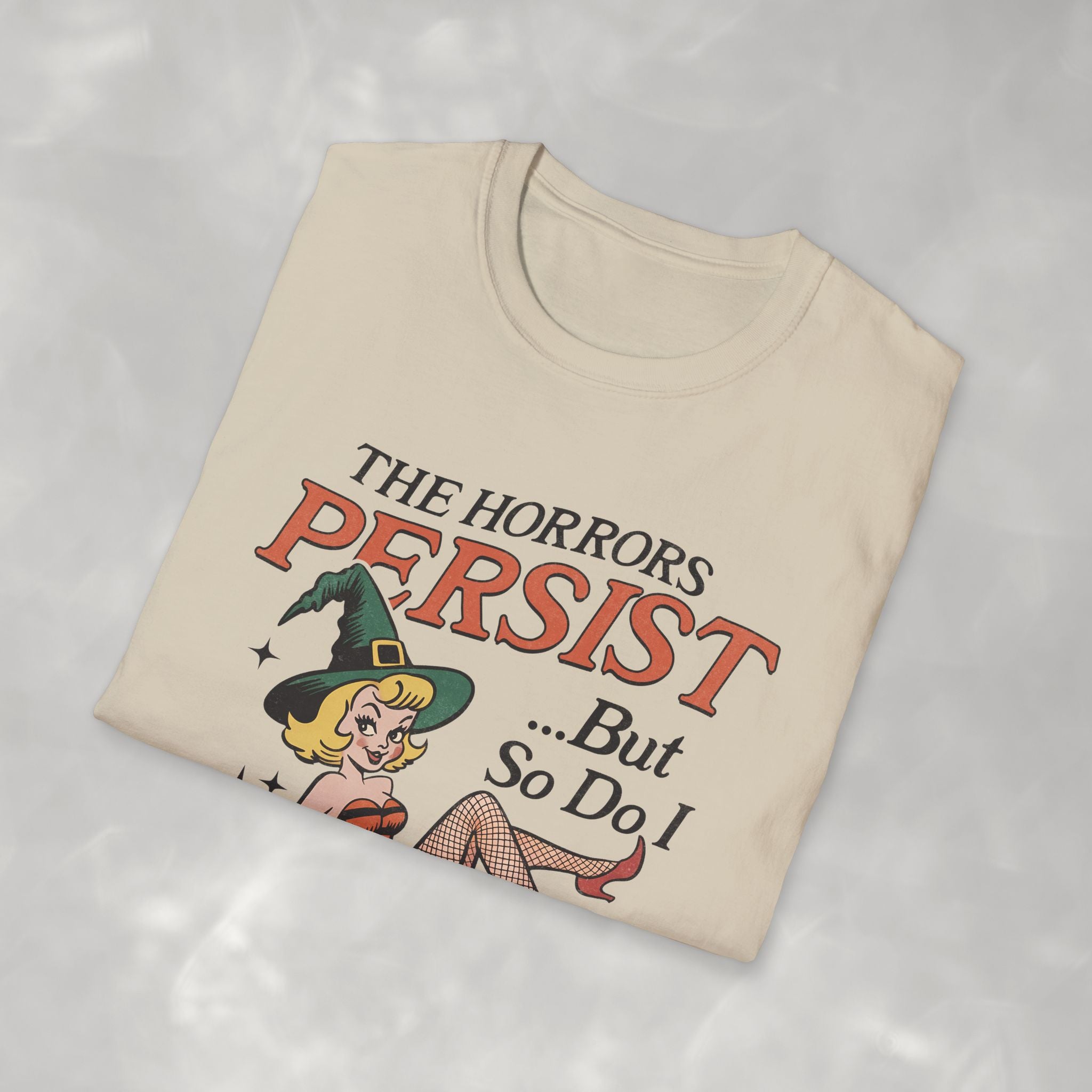 The Horrors Persist but So Do I, Funny Vintage Retro Halloween, Gildan Unisex Softstyle T-Shirt