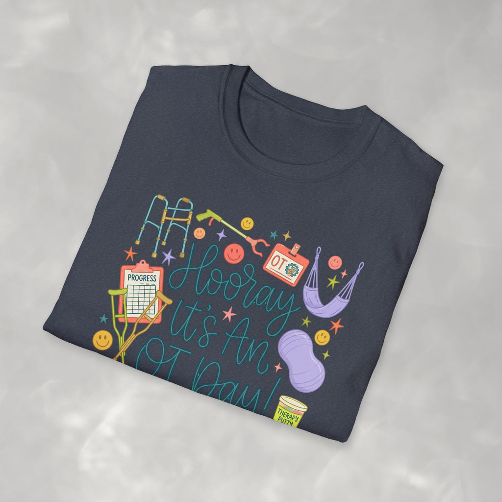 Hooray It's an OT Day, Cute, Playful, Pediatric Occupational Therapy, OTR, COTA Gildan Unisex Softstyle T-Shirt