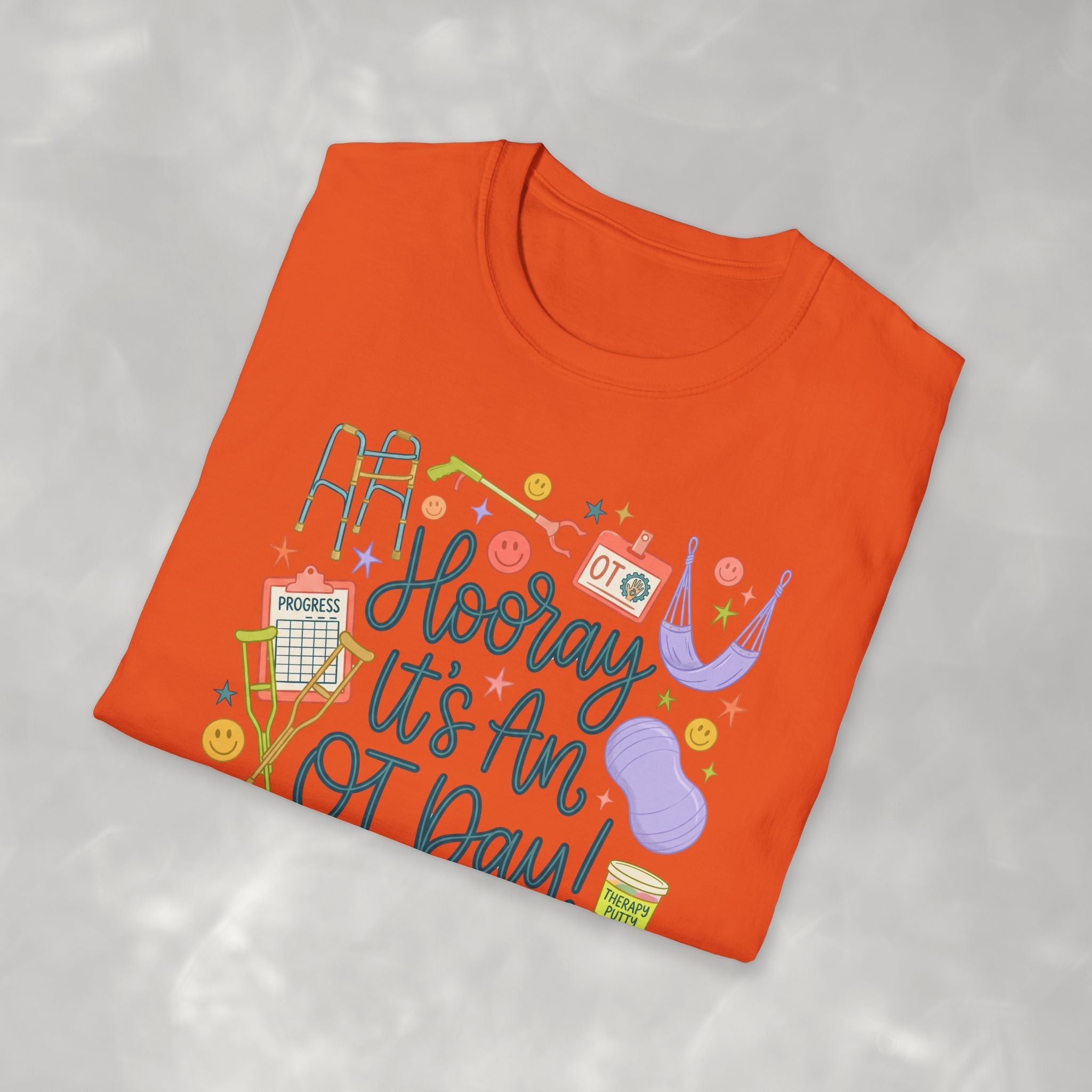 Hooray It's an OT Day, Cute, Playful, Pediatric Occupational Therapy, OTR, COTA Gildan Unisex Softstyle T-Shirt
