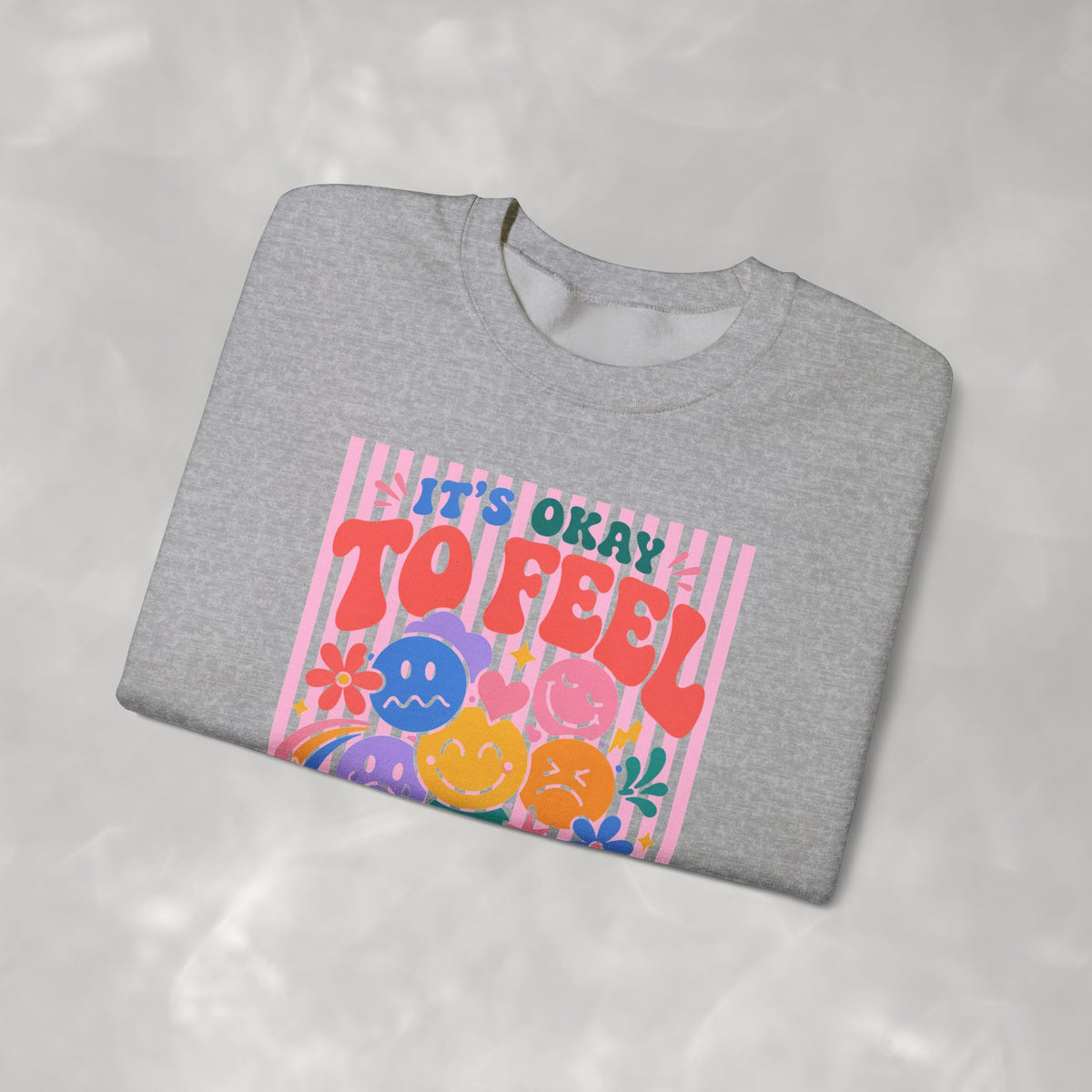 It's Okay to Feel All the Feels Gildan Unisex Heavy Blend™ Crewneck Sweatshirt for OT, PT, Speech, School Therapists
