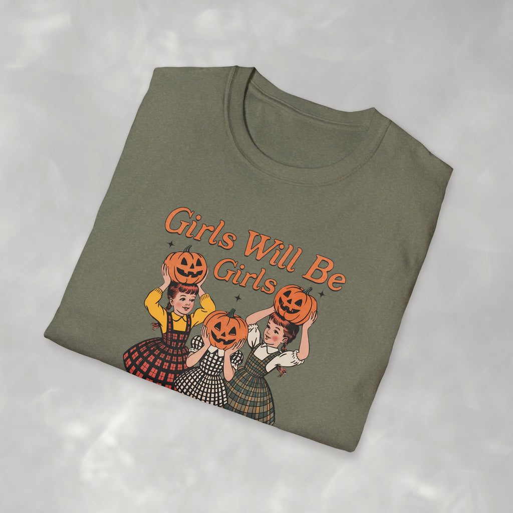 Girls Will Be Girls, Funny Vintage Retro Halloween Gildan Unisex Softstyle T-Shirt