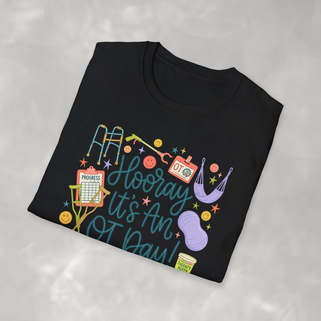 Hooray It's an OT Day, Cute, Playful, Pediatric Occupational Therapy, OTR, COTA Gildan Unisex Softstyle T-Shirt