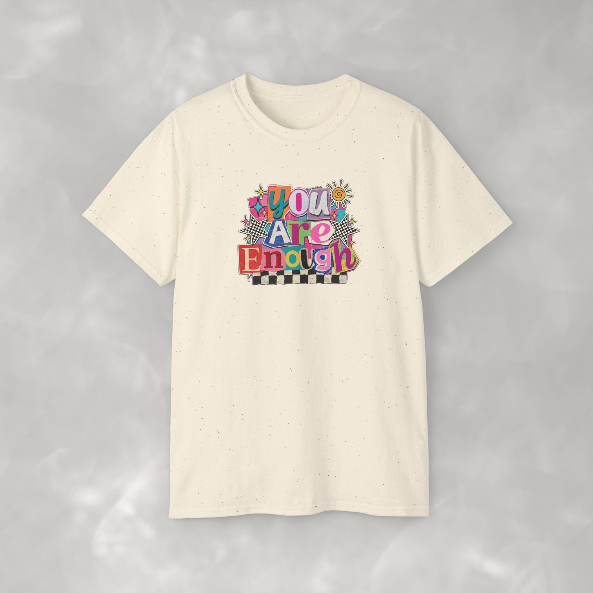 You Are Enough, Gildan Tee