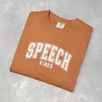 Speech Vibes, Unisex Comfort Colors Tee for SLP, SLPA, Speech Therapy