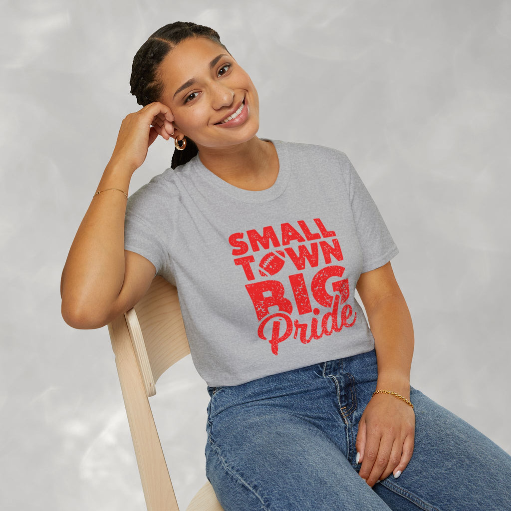 Small Town Big Pride, Football, School Spirit Gildan Unisex Softstyle T-Shirt