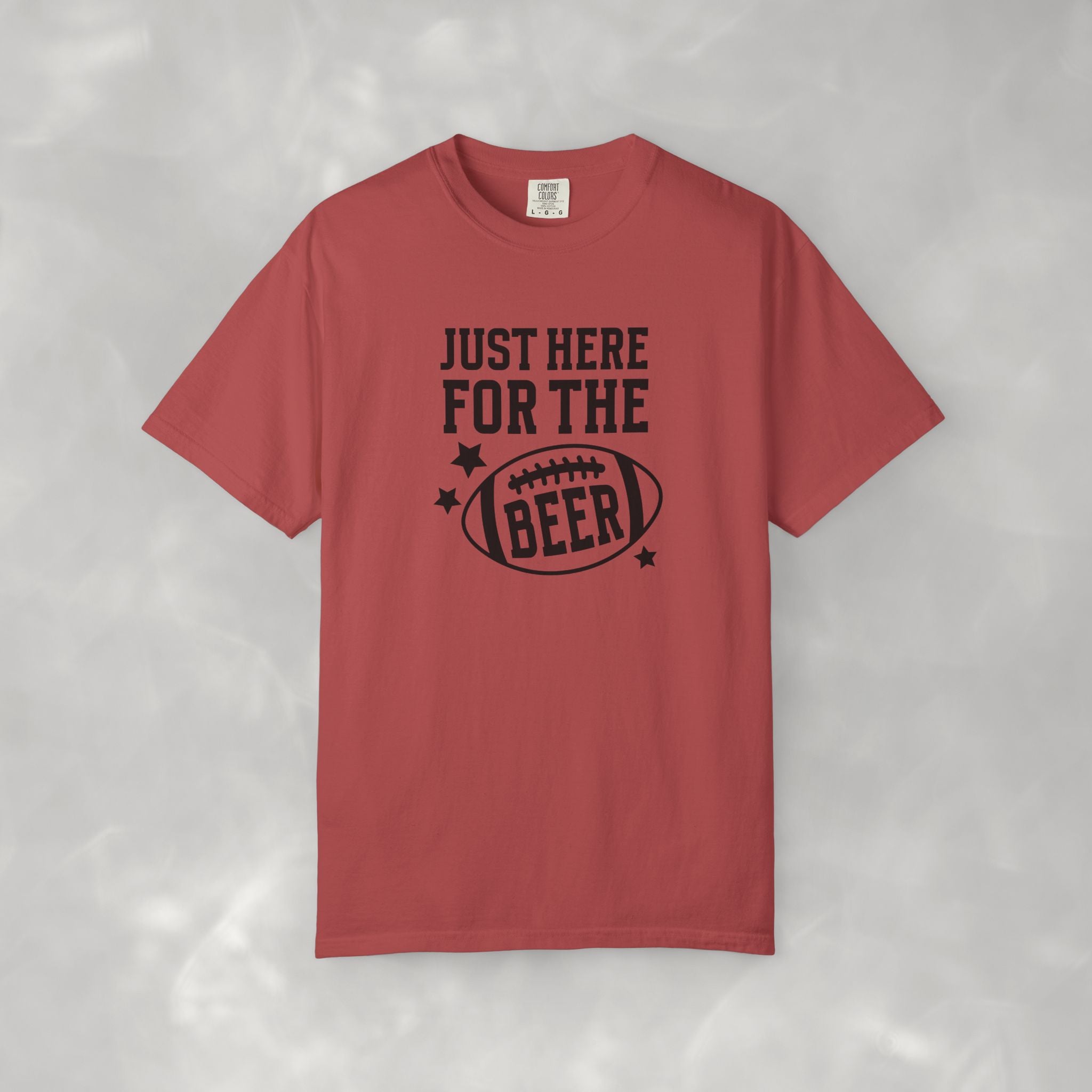 Just Here For The Beer, Funny Football Comfort Colors Tee