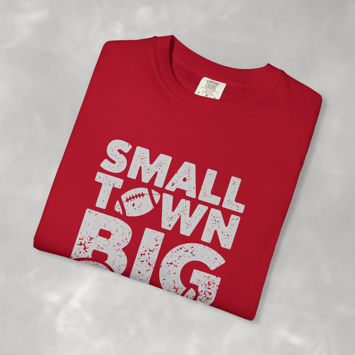 Small Town Big Pride, Football, School Spirit Unisex Comfort Colors Tee