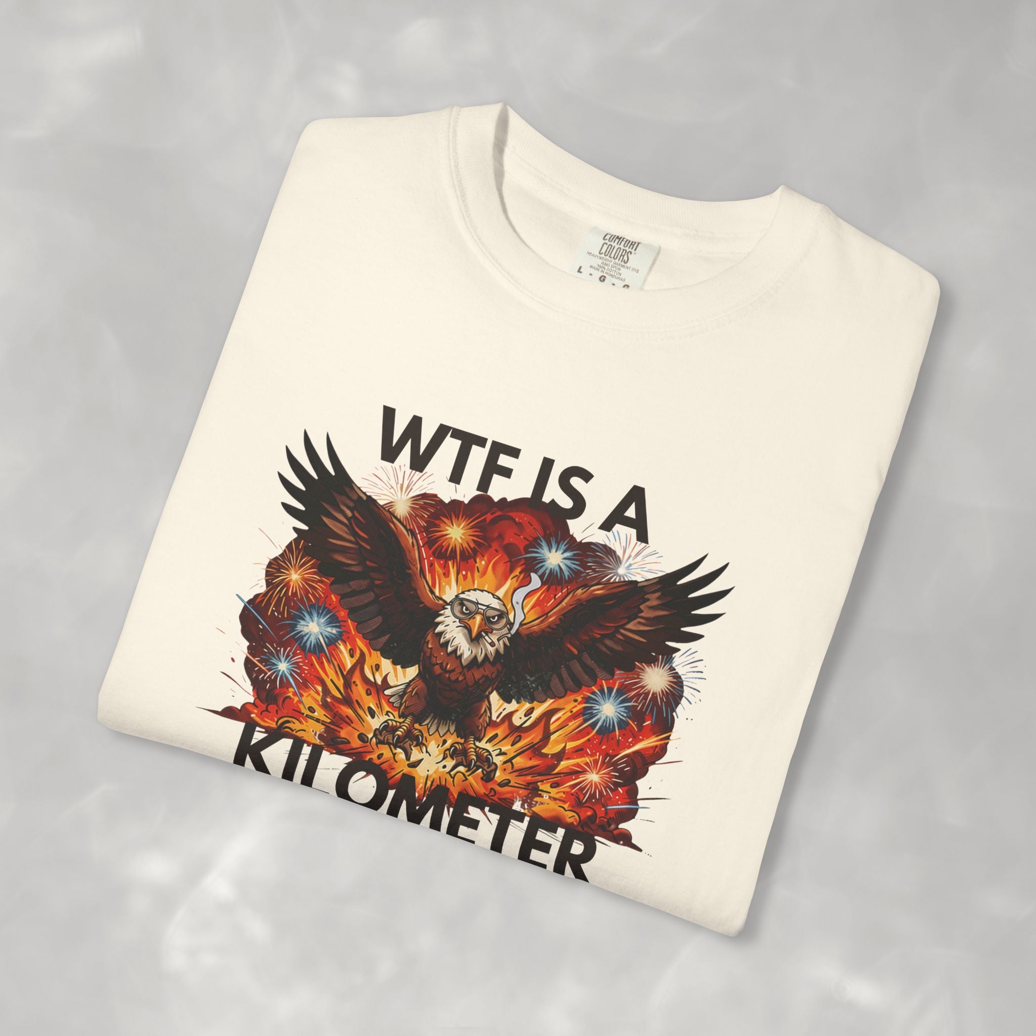 WTF Is A Kilometer Funny Unisex CC Tee, 4th of July, Independence Day Shirt