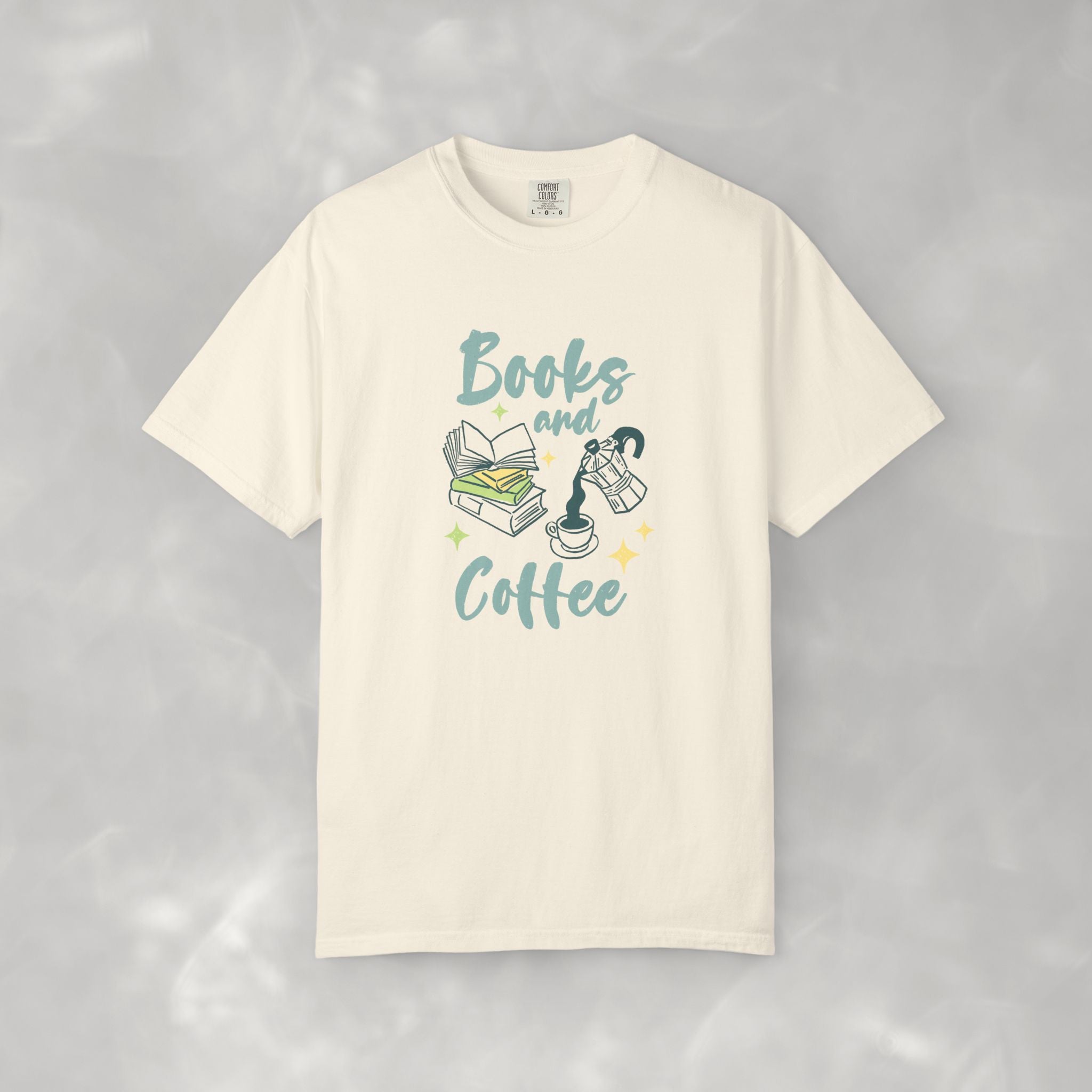 Books and Coffee, Reading, Coffee Lover Comfort Colors Tee