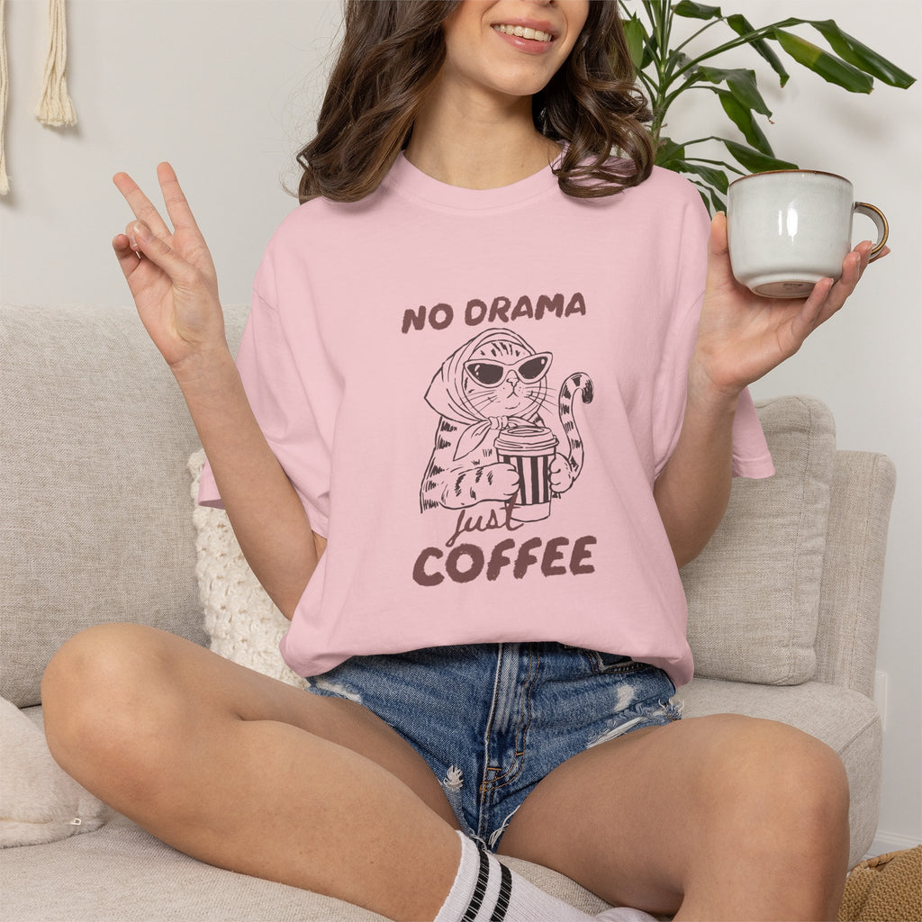 No Drama Just Coffee, Funny, Coffee, Cat Lover Comfort Colors Tee