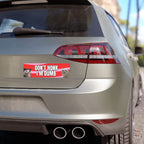 Don't Honk I'm Dumb Funny Cats Car Magnet (10"x3")