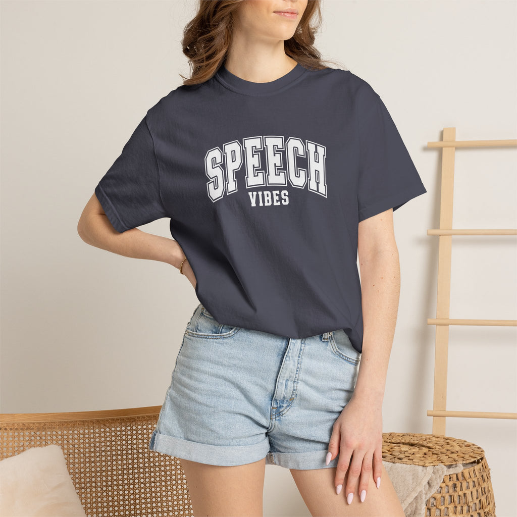 Speech Vibes, Unisex Comfort Colors Tee for SLP, SLPA, Speech Therapy