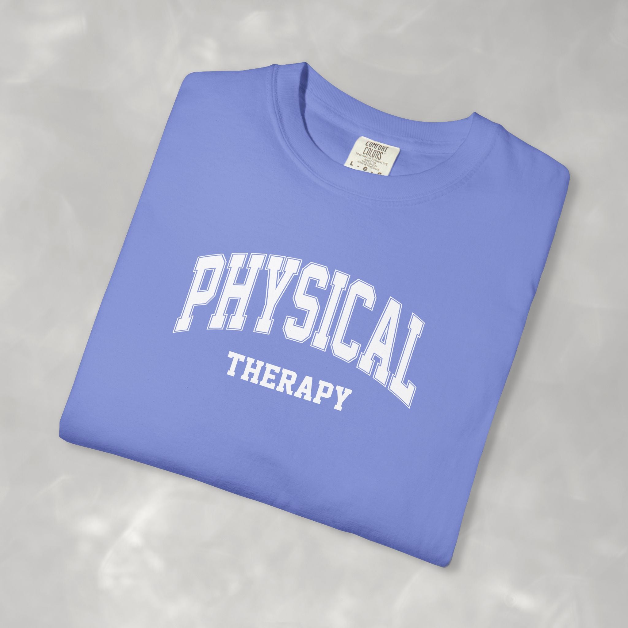 Physical Therapy, Therapist Classic Varsity Style Comfort Colors Tee