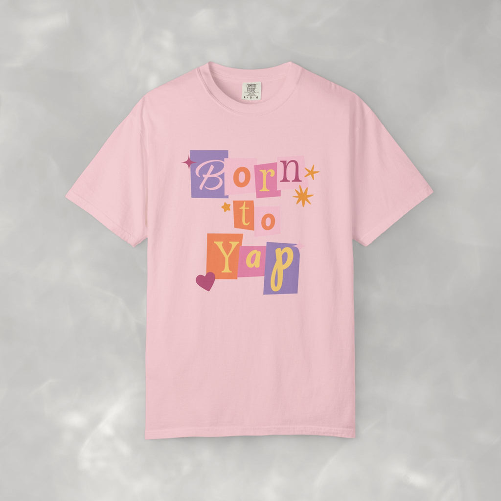Born To Yap CC Tee