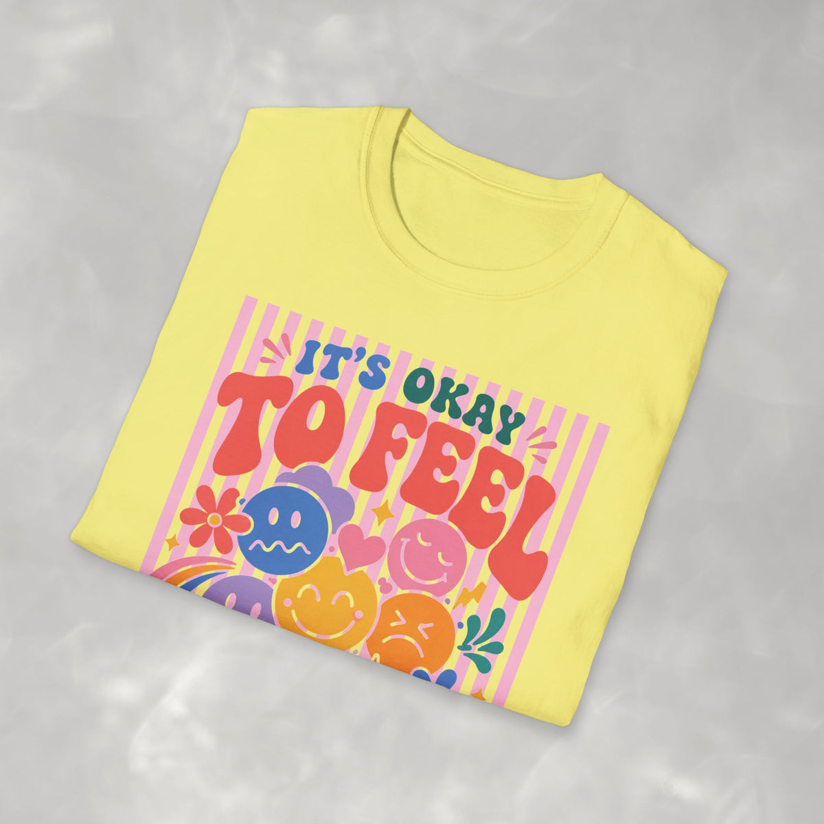 It's Okay to Feel All the Feels, Gildan Unisex Softstyle T-Shirt for OT, PT, Speech, School Therapists