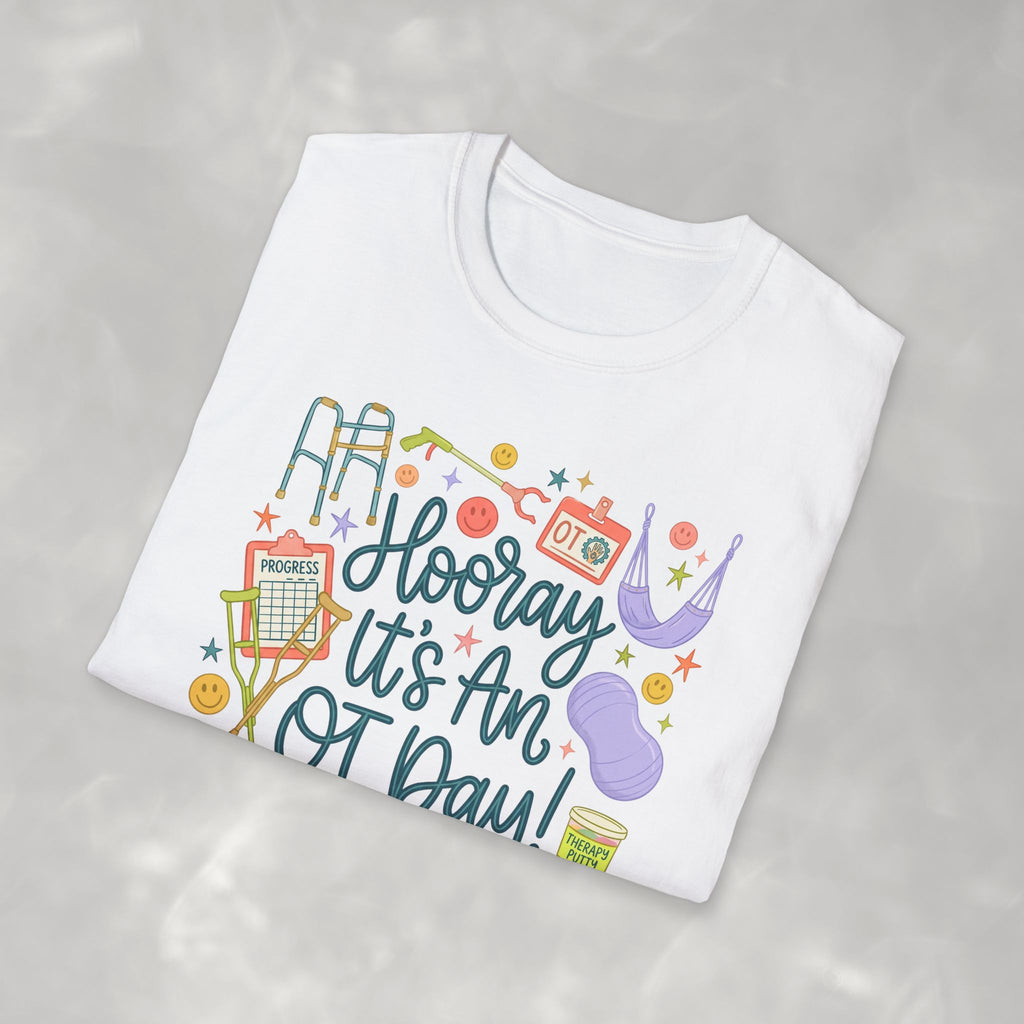 Hooray It's an OT Day, Cute, Playful, Pediatric Occupational Therapy, OTR, COTA Gildan Unisex Softstyle T-Shirt